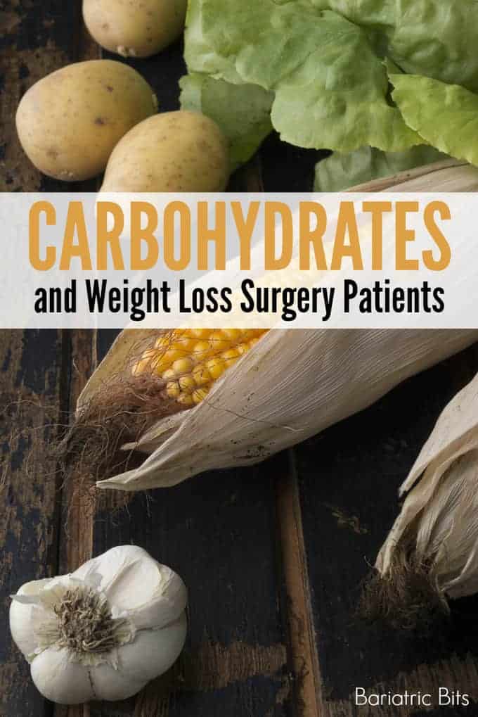 Guide to Carbohydrates After Weight Loss Surgery - Bariatric Bits